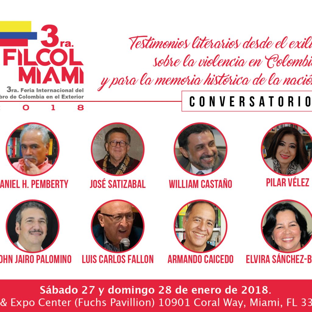 Conversatorio de la 3ra. FILCOL: Testimonios literarios desde el exilio sobre la violencia en Colombia y para la memoria histórica de la nación