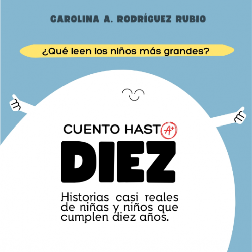 Cuento hasta DIEZ Cuento hasta DIEZ