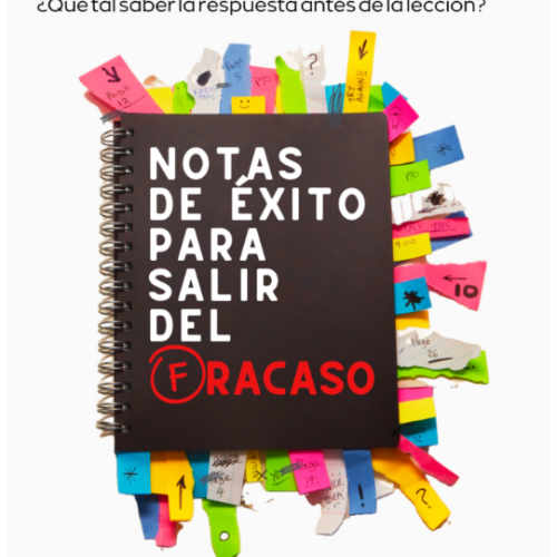 Notas de éxito para salir del fracaso Notas de éxito para salir del fracaso