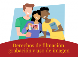 04. Derechos de filmación, grabación y uso de imagen 04. Derechos de filmación, grabación y uso de imagen