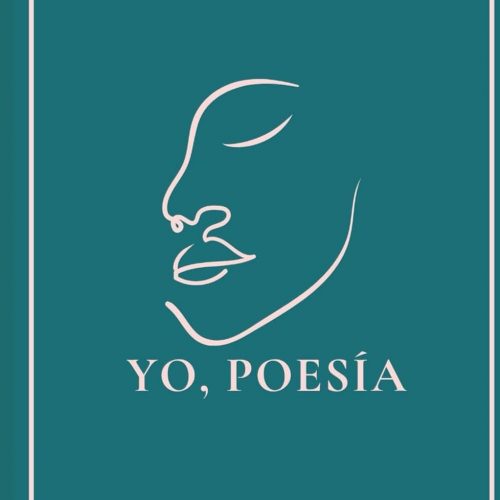 Yo, Poesía Yo, Poesía
